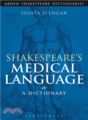 Shakespeare's Medical Language ─ A Dictionary