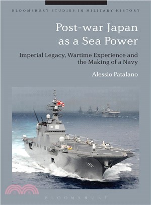 Post-war Japan As a Sea Power ─ Imperial Legacy, Wartime Experience and the Making of a Navy