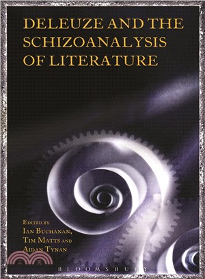 Deleuze and the Schizoanalysis of Literature
