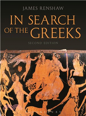 In Search of the Greeks Second Edition