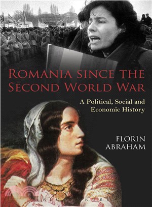 Romania Since the Second World War ─ A Political, Social and Economic History