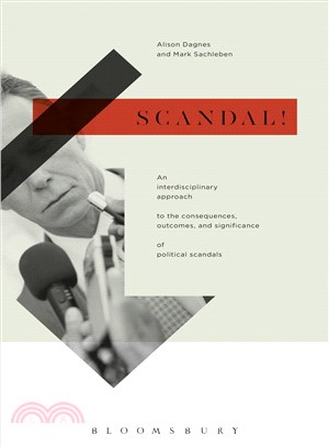 Scandal! ─ An Interdisciplinary Approach to the Consequences, Outcomes, and Significance of Political Scandals