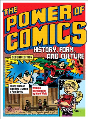 The Power of Comics ─ History, Form, and Culture