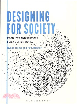 Designing for Society ― Products and Services for a Better World