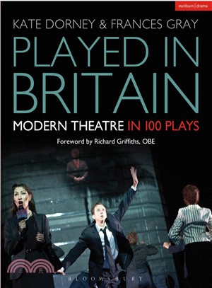 Played in Britain ─ Modern Theatre in 100 Plays