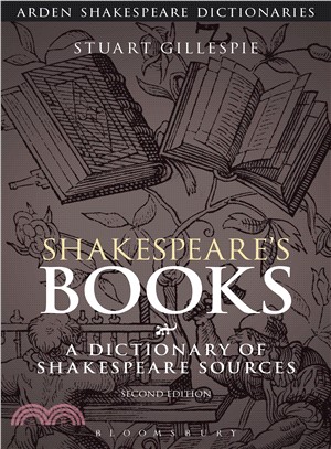 Shakespeare's Books ─ A Dictionary of Shakespeare Sources