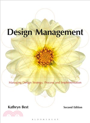 Design Management ─ Managing Design Strategy, Process and Implementation