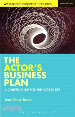 The Actor's Business Plan ─ A Career Guide for the Acting Life
