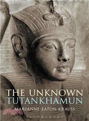 The Unknown Tutankhamun ─ A Biography of the Unknown King