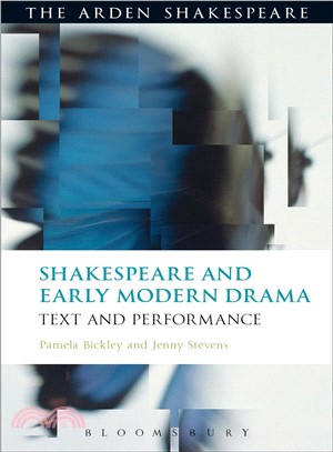 Shakespeare and early modern drama :text and performance /