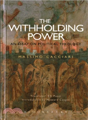 The Withholding Power ─ An Essay on Political Theology