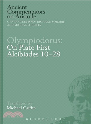 Olympiodorus On Plato ─ First Alcibiades 10?8