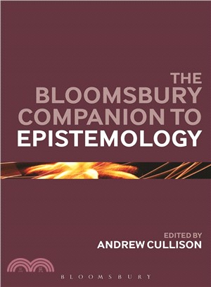 The Bloomsbury Companion to Epistemology
