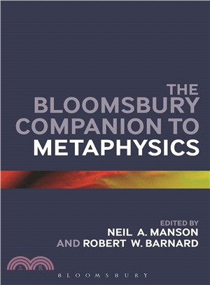 The Bloomsbury Companion to Metaphysics
