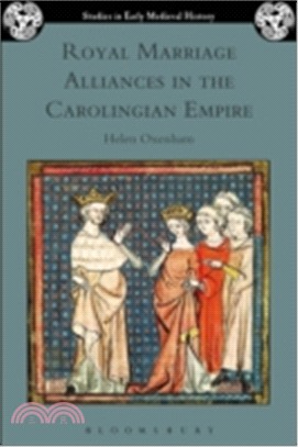 Royal Marriage Alliances in the Carolingian Empire