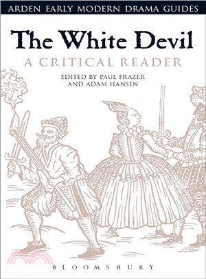 The White Devil ─ A Critical Reader