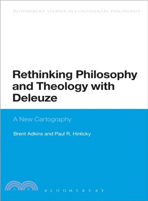 Rethinking Philosophy and Theology With Deleuze ― A New Cartography