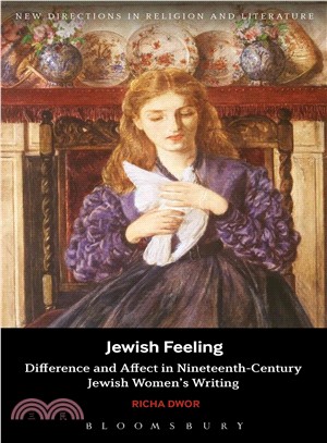 Jewish Feeling ─ Difference and Affect in Nineteenth-Century Jewish Women's Writing