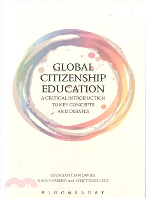 Global Citizenship Education ─ A Critical Introduction to Key Concepts and Debates