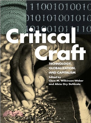 Critical Craft ─ Technology, Globalization, and Capitalism