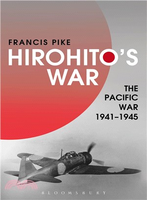 Hirohito's War ─ The Pacific War, 1941-1945
