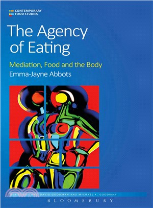 The Agency of Eating ─ Mediation, Food and the Body