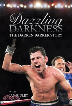 DAZZLING DARKNESS DARREN BARKER SIGNED