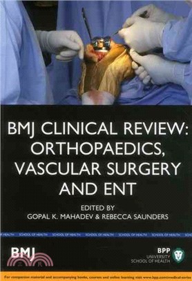BMJ Clinical Review: Orthopaedics, Vascular Surgery & ENT：Study Text
