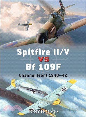 Spitfire II/V vs Bf 109F ─ Channel Front 1940-42