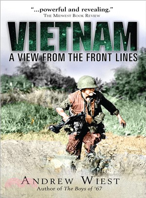 Vietnam ─ A View from the Front Lines