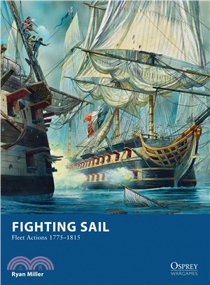 Fighting Sail ─ Fleet Actions 1775-1815
