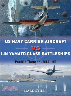 US Navy Carrier Aircraft Vs Ijn Yamato Class Battleships ─ Pacific Theater 1944-45