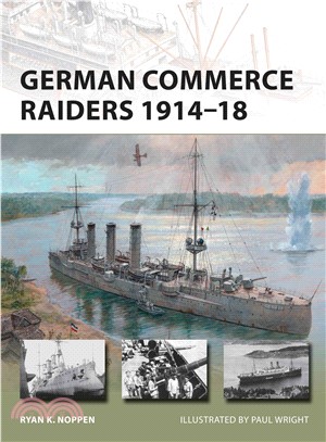 German Commerce Raiders 1914-18