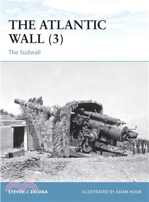 The Atlantic Wall Volume 3 ― The Sudwall