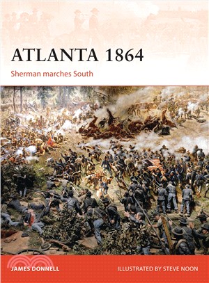 Atlanta 1864 ─ Sherman Marches South