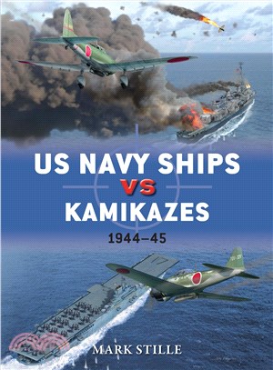 US Navy Ships vs Kamikazes ─ Pacific Theater 1944-45