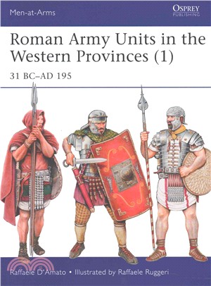 Roman Army Units in the Western Provinces (1) ― 31 Bc? 195
