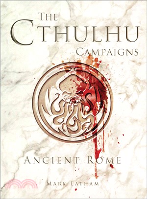 The Cthulhu Campaigns ─ Ancient Rome