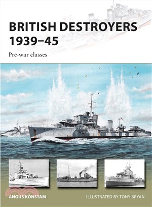 British Destroyers 1939?5 ─ Pre-War Classes