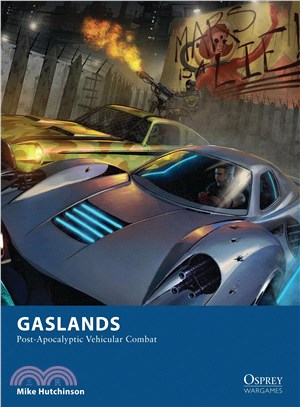 Gaslands ─ Post-Apocalyptic Vehicular Combat