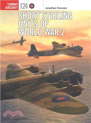 Short Stirling Units of World War 2