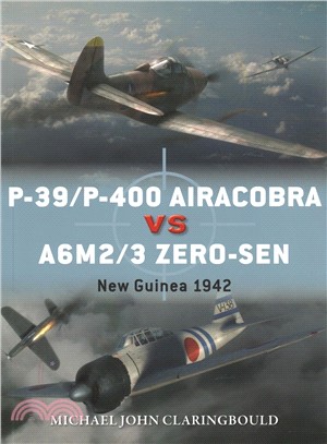 P-39/P-400 Airacobra Vs A6M2/3 Zero-Sen :New Guinea 1942 /