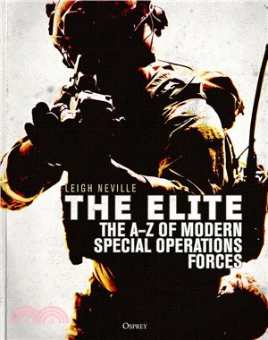 The Elite ― The A-Z of Modern Special Operations Forces