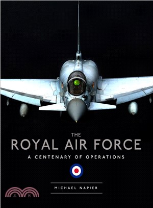 The Royal Air Force ─ A Centenary of Operations
