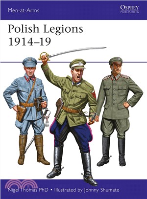 Polish legions 1914-19 /