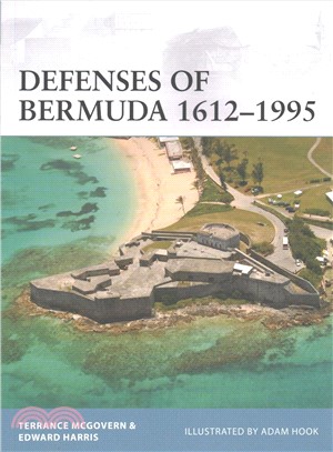 Defenses of Bermuda 1612-1995