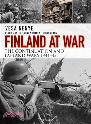 Finland at War ― The Continuation and Lapland Wars 1941?5