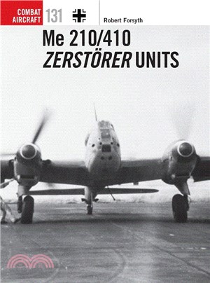 Me 210/410 Zerstoerer Units