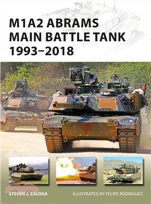 M1A2 Abrams Main Battle Tank ― 1993-2018