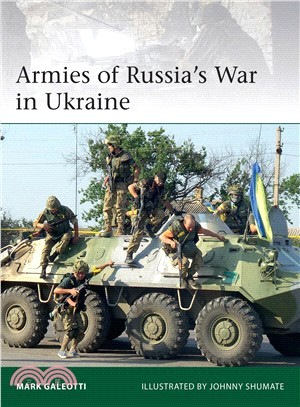 Armies of Russia's War in Ukraine